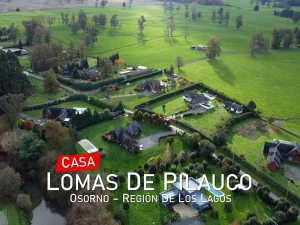 House in Lomas de Pilauco, Osorno (Lakes Region).